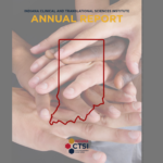 2022 Indiana CTSI Annual Report wins award!