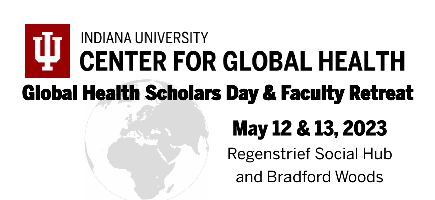 Global Health and Scolars Day and Faculty Retreat banner
